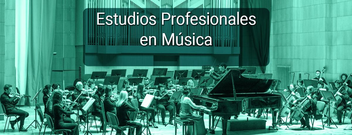 Estudios Profesionales en Música