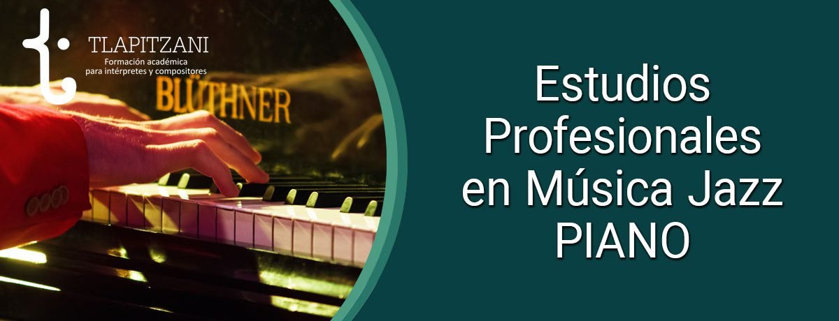 estudios-profesionales-musica-instrumentista-piano-jazz
