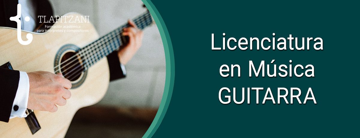 licenciatura-en-musica-guitarra